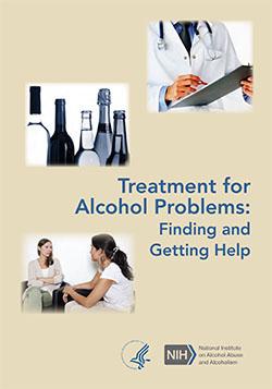 Treatment for Alcohol Problems: Finding and Getting Help Cover
